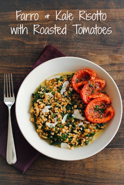 Farro and Kale Risotto with Roasted Tomatoes | www.foxeslovelemons.com